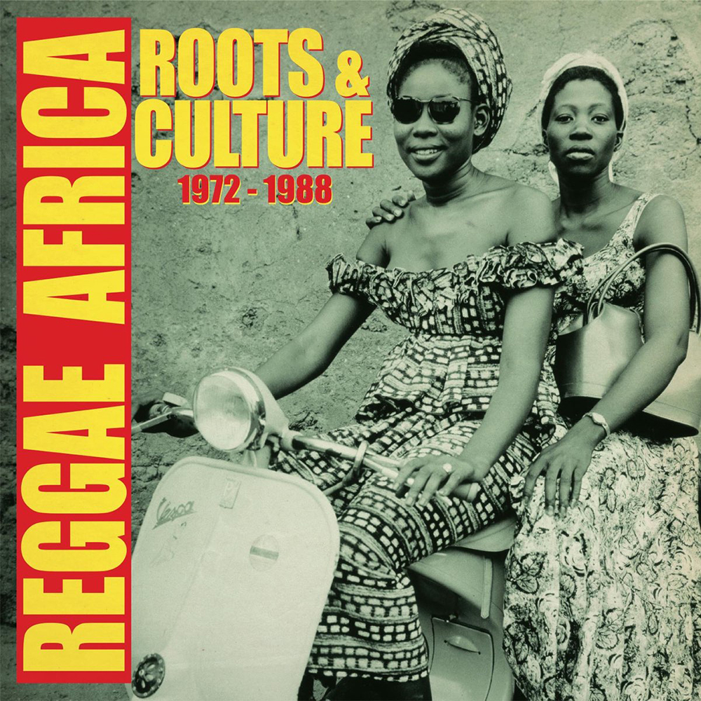 Reggae Africa (Roots & Culture 1972​-​1988)