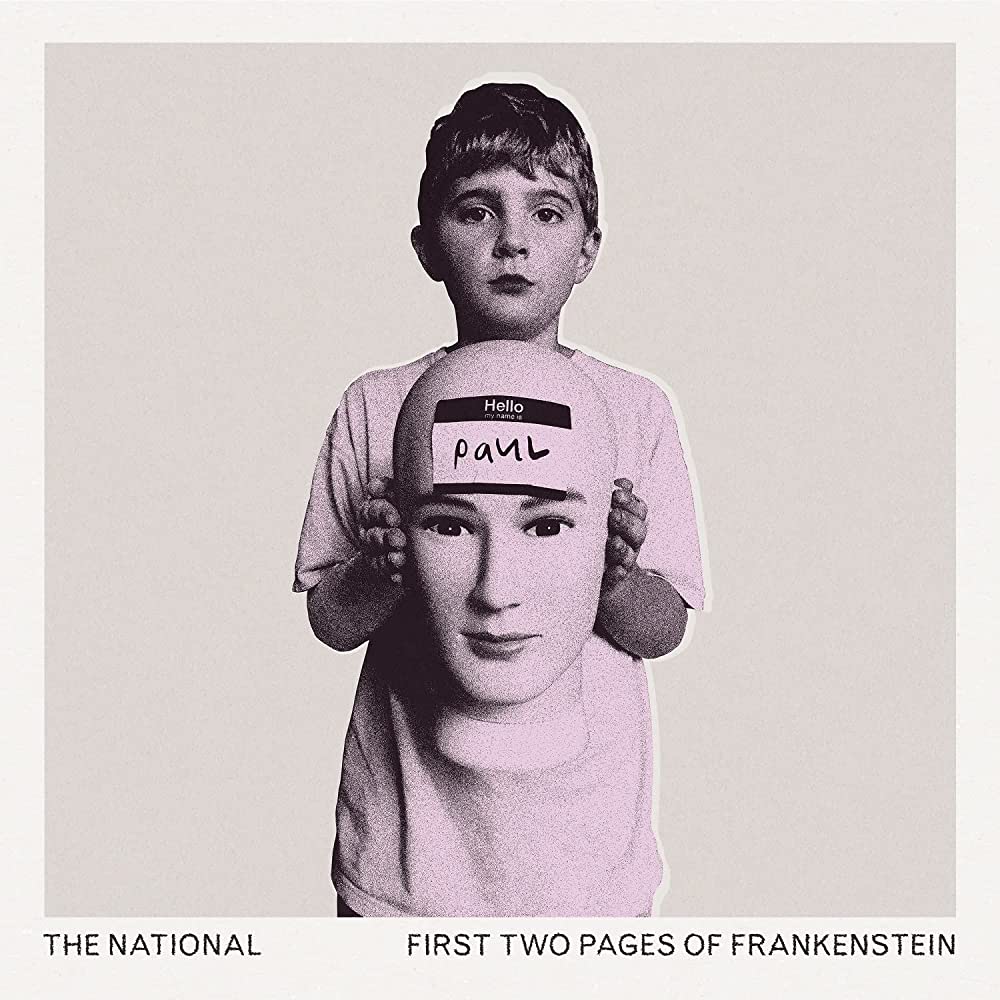 The National ‎– First Two Pages of Frankenstein