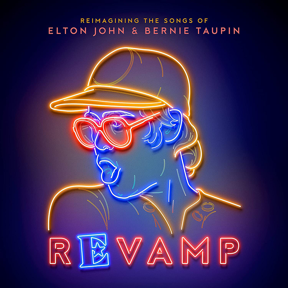 Reimagining The Songs Of Elton John & Bernie Taupin