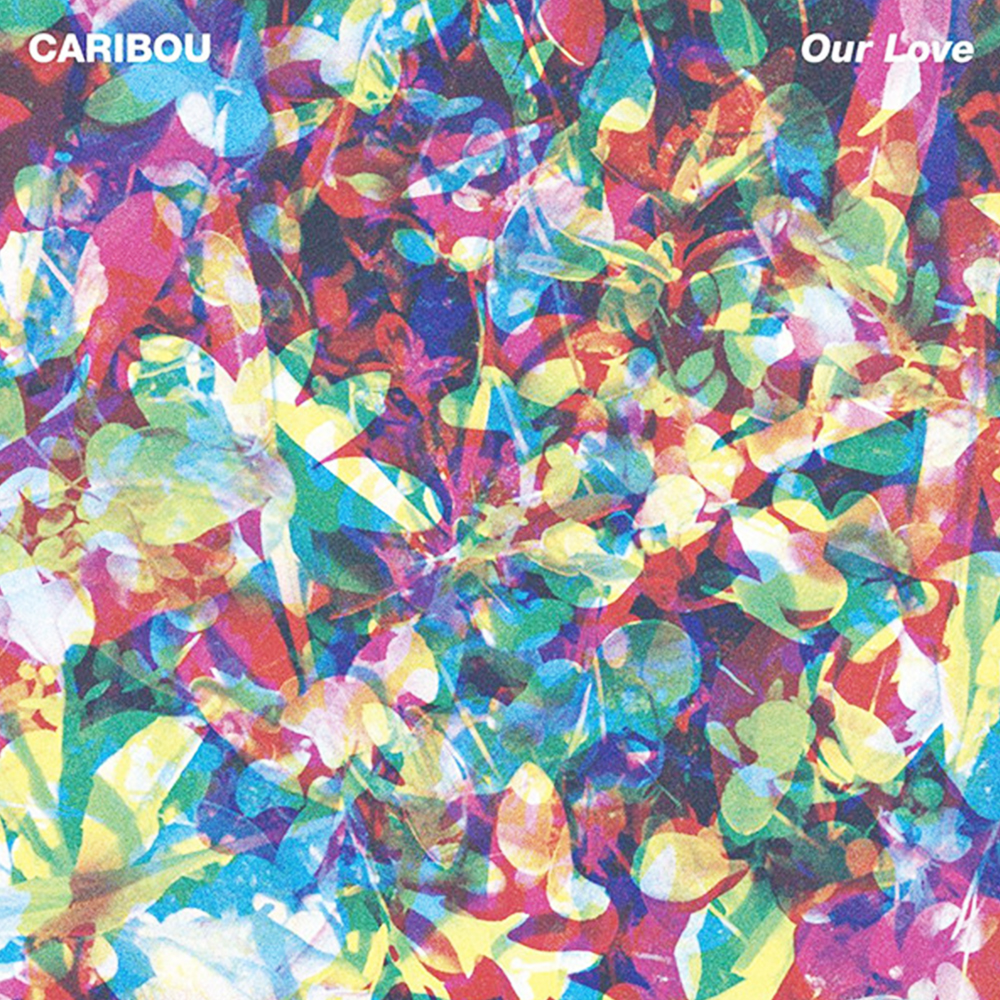 Caribou ‎– Our Love