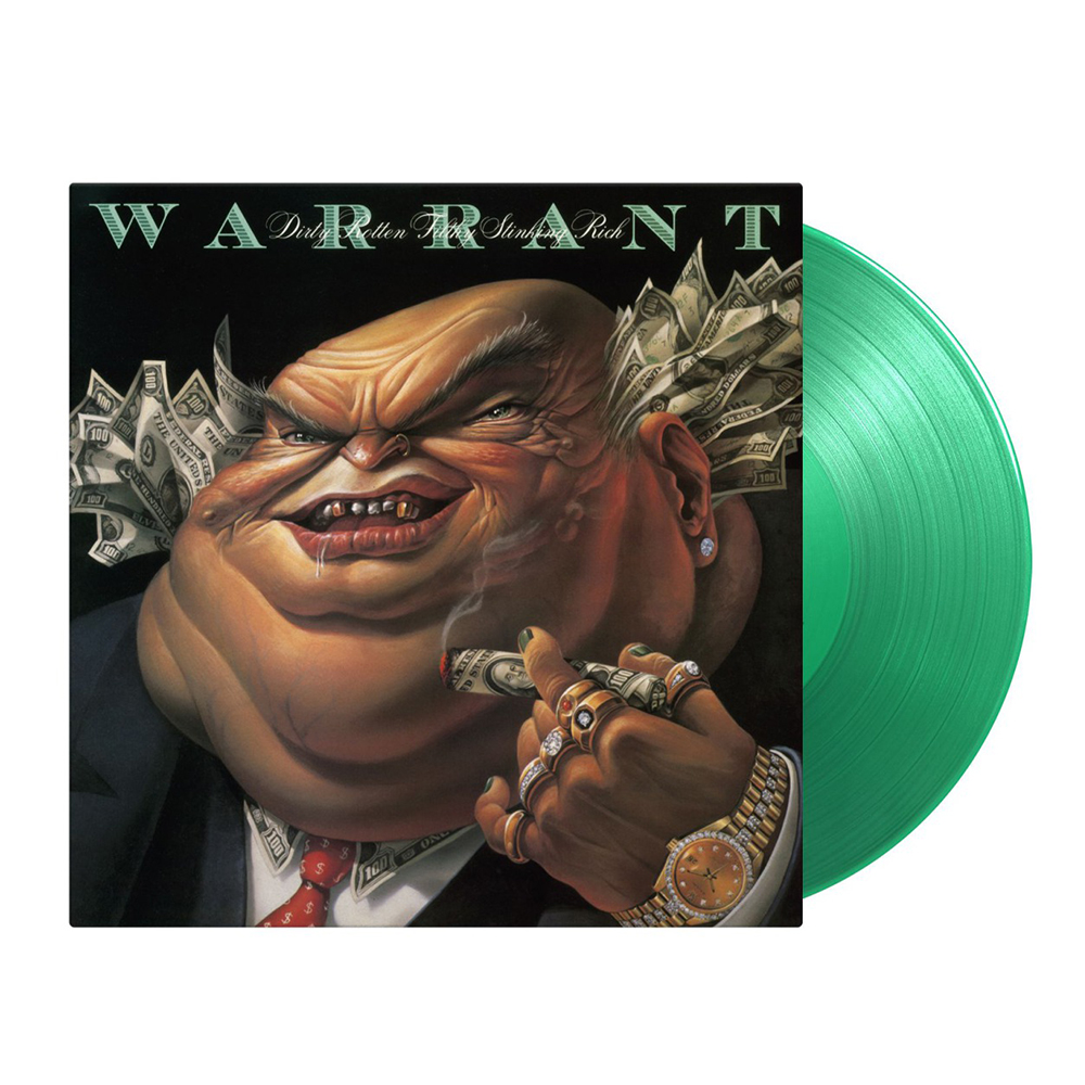 Dirty Rotten Filthy Stinking Rich (Green Translucent Vinyl)