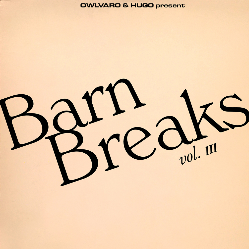 Barn Breaks Vol. III