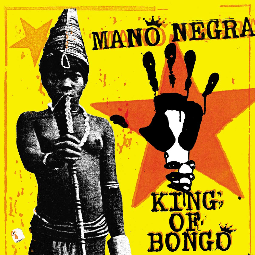 Mano Negra – King Of Bongo