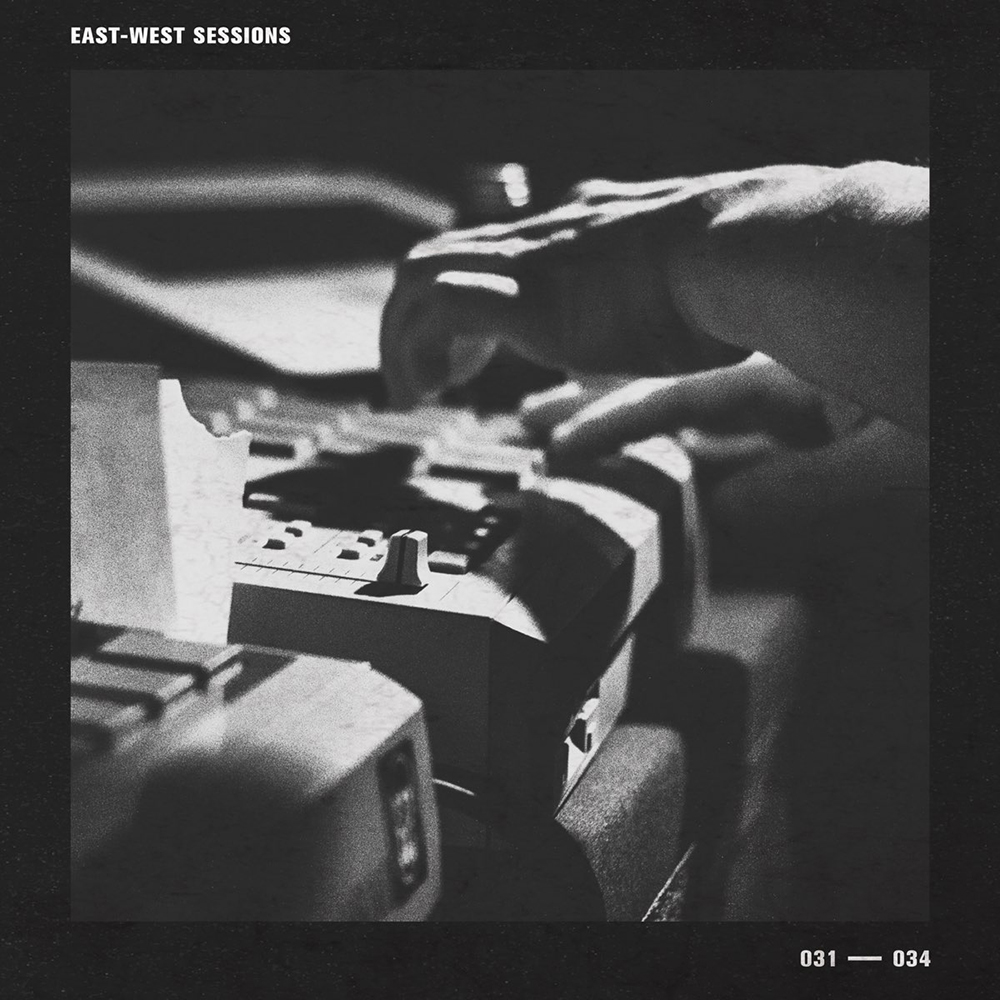 East-West Sessions 031 - 034