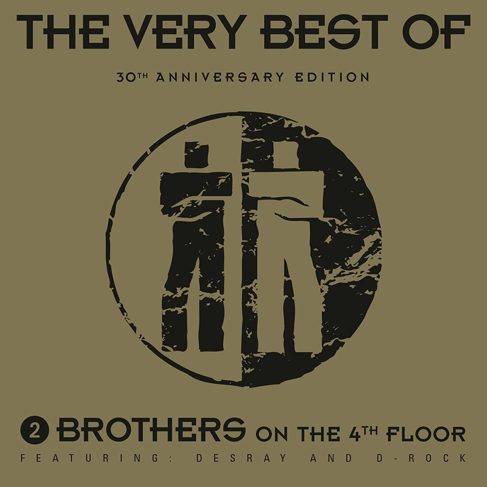 2 Brothers On The 4th Floor Featuring Desray* & D-Rock ‎– The Very Best Of 30th Anniversary