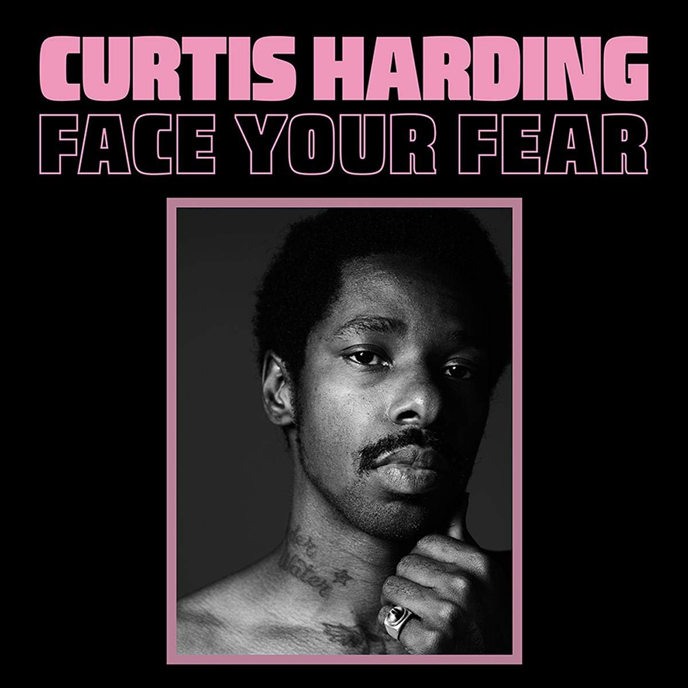 Curtis Harding – Face Your Fear