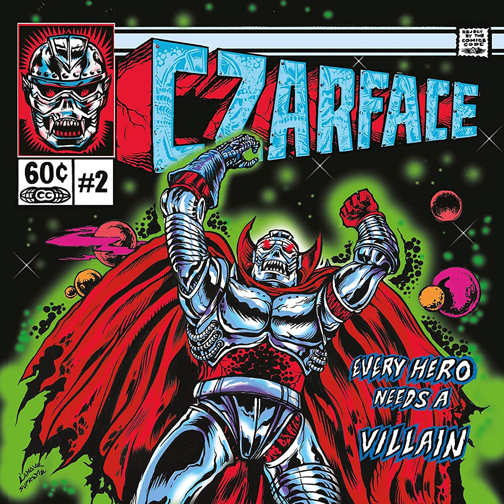 Czarface – Every Hero Needs A Villain