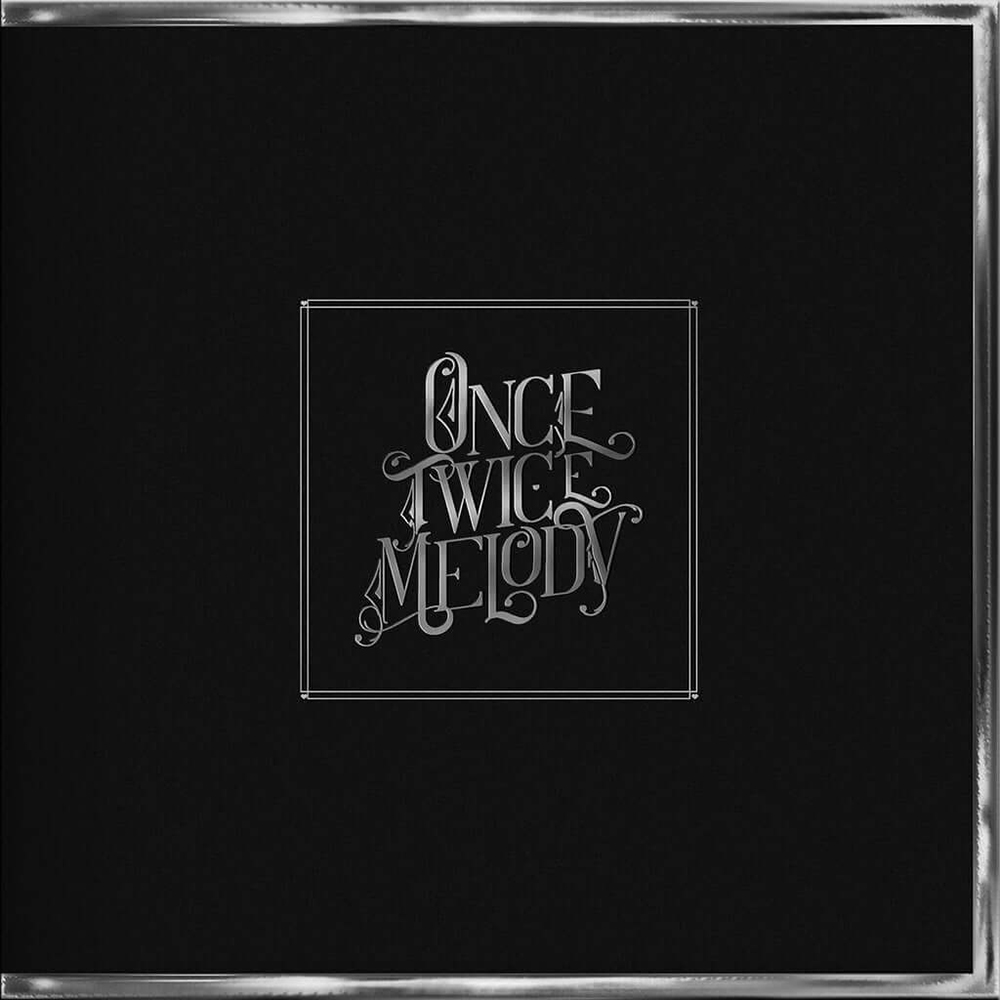 Once Twice Melody (Silver Vinyl)